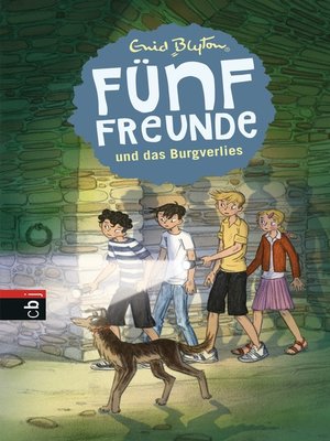 cover image of Fünf Freunde und das Burgverlies